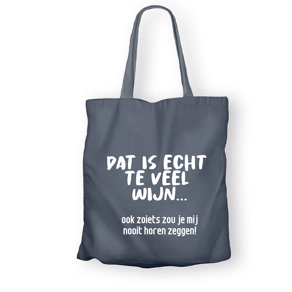 Linnen tas bedrukken 'Teveel wijn'