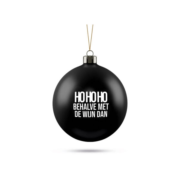 Kerstbal met tekst Niet de wijn