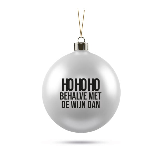 Kerstbal met tekst Niet de wijn