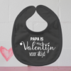 Slabbetje Valentijnsdag Mijn papa