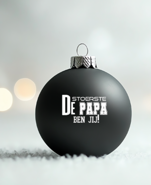 Kerstbal de stoerste PAPA
